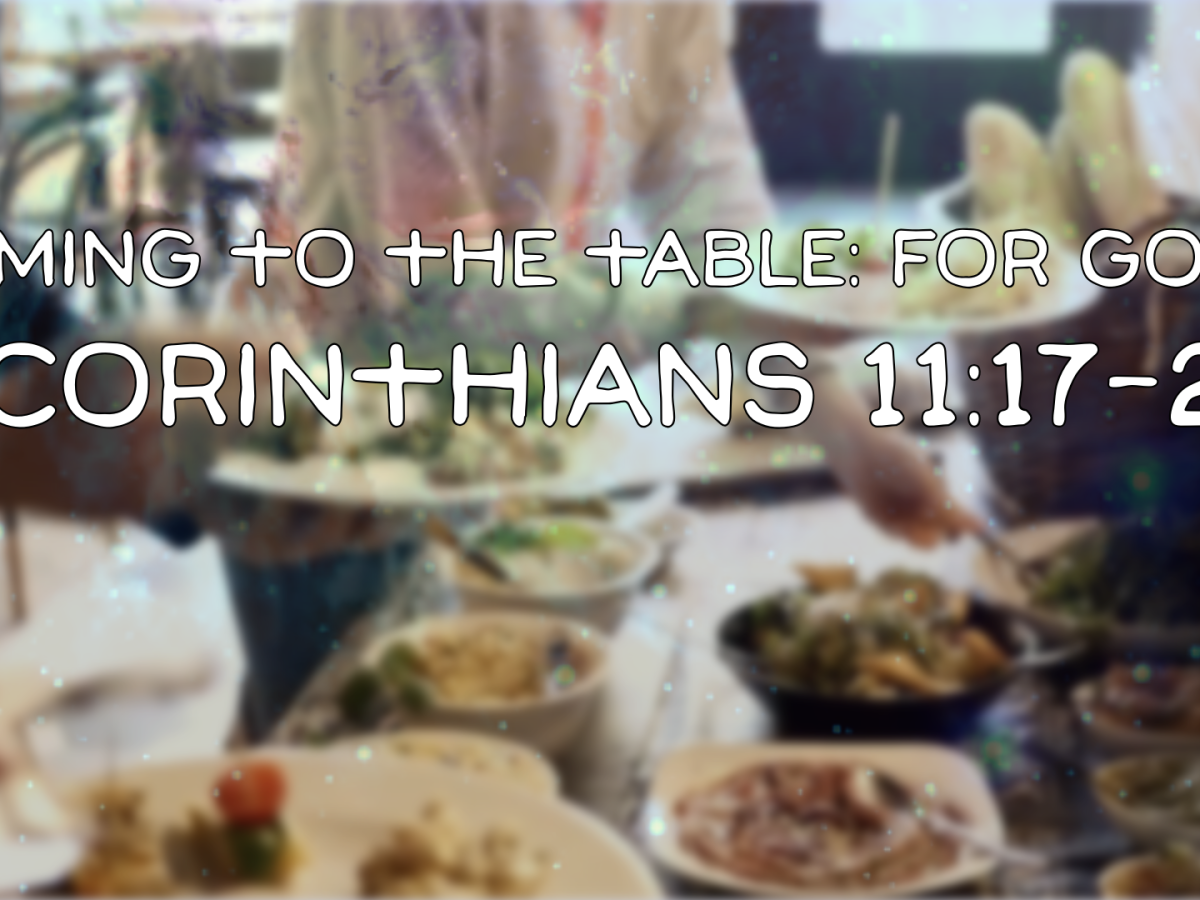 Coming To The Table: For&nbsp;Good