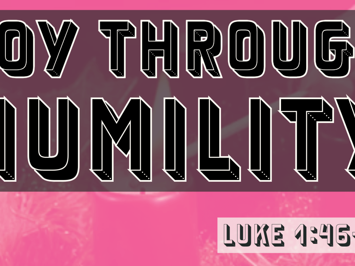 Joy Through Humility